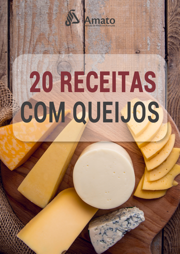 20 Receitas com Queijos