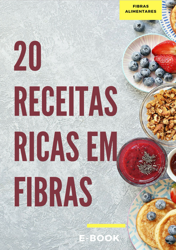 20 Receitas Ricas em Fibras Alimentares