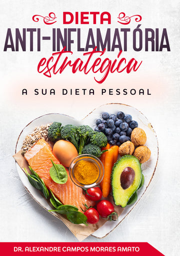 Dieta anti-inflamatória estratégica (ebook)
