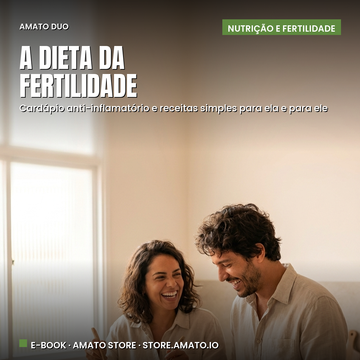 A Dieta da Fertilidade — o prato que prepara o corpo para engravidar