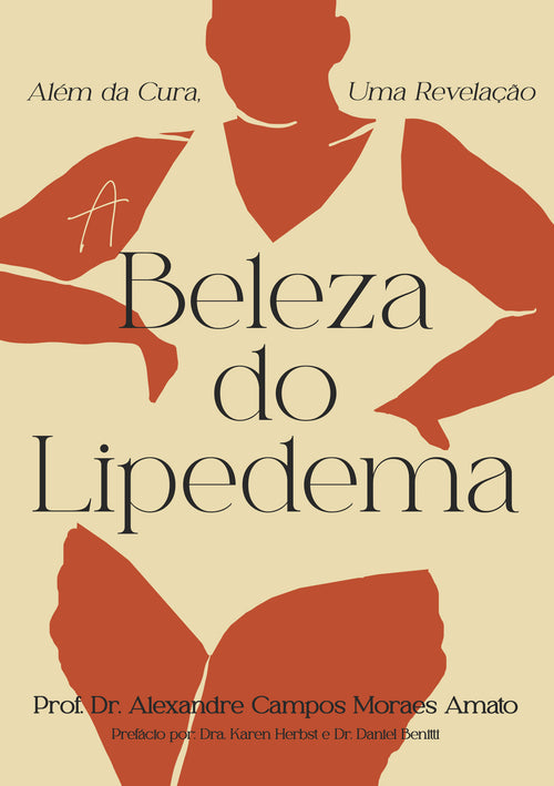 A Beleza do Lipedema: Além da Cura, Uma Revelação (Livro físico)