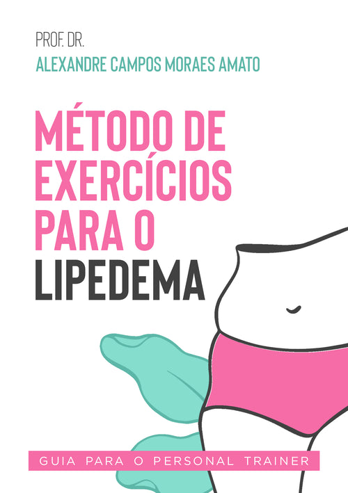 Método de Exercícios para o Lipedema (Livro físico)