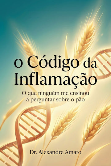 O Código da Inflamação (Livro físico)