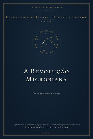 A Revolução Microbiana