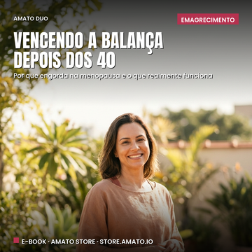 Vencendo a Balança Depois dos 40